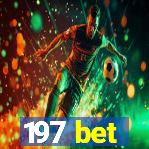 197 bet